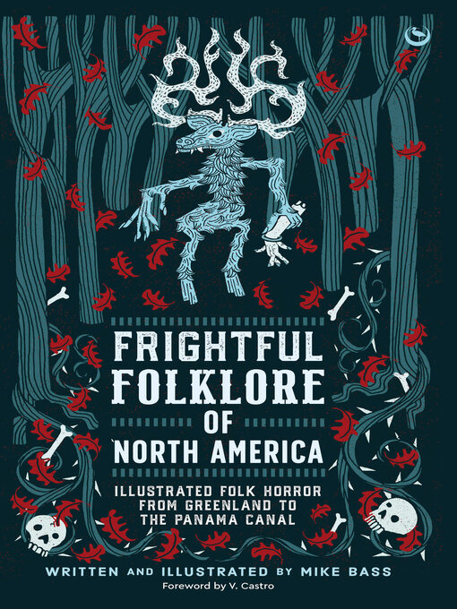 Title details for Frightful Folklore of North America by Mike Bass - Wait list